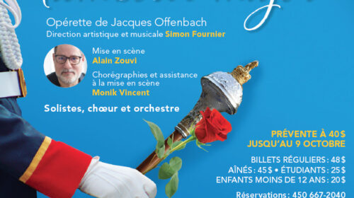 ACTUALITÉS- Évènements- Opéra Bouffe du Québec- La Fille du tambour-major de Jacques Offenbach