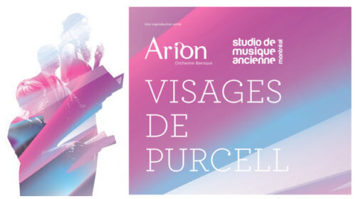 Des voeux pour 2019, un hiver lyrique prometteur au Québec, Les Visages de Purcell par Arion Orchestre baroque et le Studio de musique ancienne de Montréal... et une dixième année de publication pour le blogue lyrique